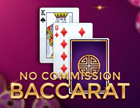 No Commission Baccarat